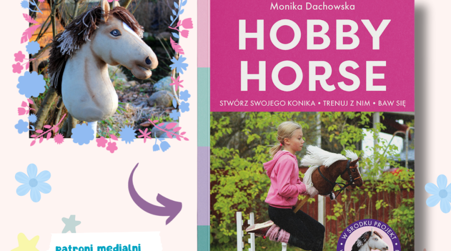 Pierwsza książka o hobby horse w Polsce